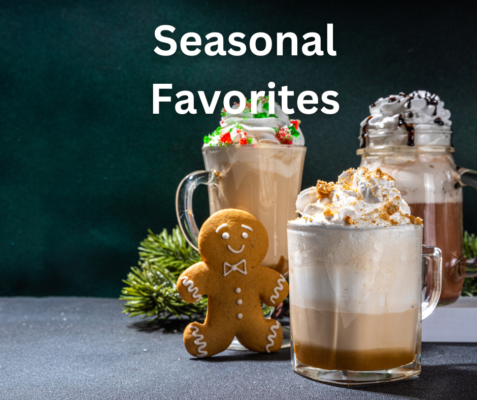Seasonal Favorites